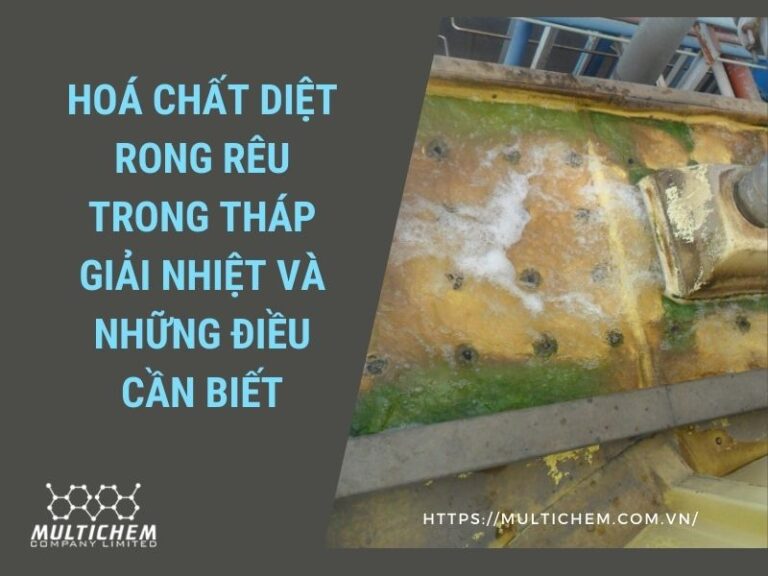 hoa-chat-diet-rong-reu-trong-thap-giai-nhiet-va-nhung-dieu-can-biet