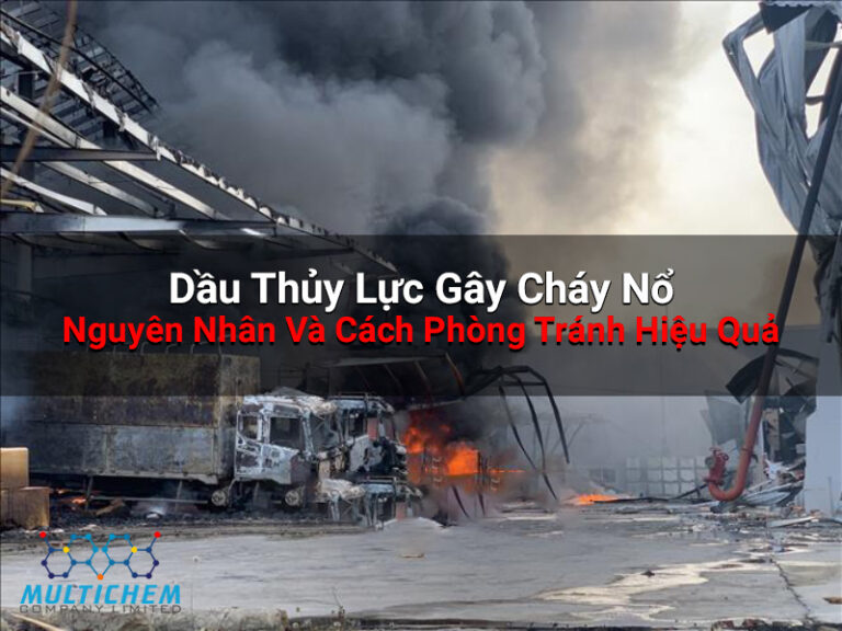 dau-thuy-luc-gay-chay-no